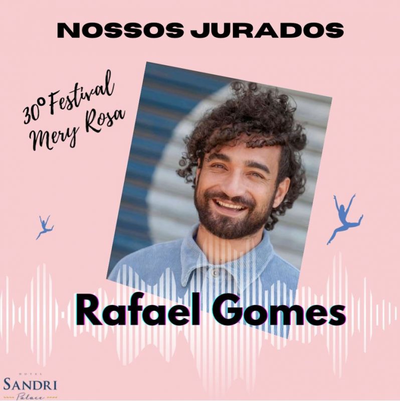 Rafael Gomes - Professor e Jurado